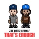 That s Enough feat Wxlf Single