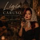 Caruso Unplugged Single