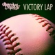 Victory Lap Single