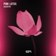 Pink Lotus Single