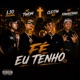 Fé Eu Tenho Single