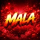 MALA feat edrianz Single