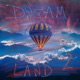 DREAM LAND 2 Single