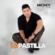 LA PASTILLA Single