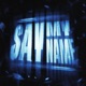 Say My Name Single