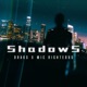 Shadows Single