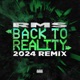 Back to Reality 2024 Single