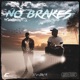 No Brakes feat Stevie XO Single