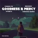 Goodness Mercy Single