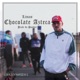 Chocolate Azteca feat Dr Pander Single