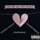 You re On My Mind feat 13Novmber Single