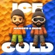 ICE COLD feat Sero Single
