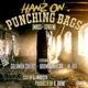 Punching Bags Mass Staten feat Solomon Childs Krumbsnatcha M Dot DJ Modesty Single
