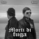 Morti Di Fuga Single