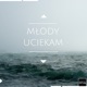 Uciekam Single
