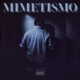 MIMETISMO EP