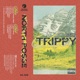 Trippy Series I