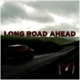 Long Road Ahead Single