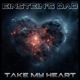 Take My Heart feat Seth Storer Steve Shouse Richard Bradley Mario Licata Daniele Silvestri Single