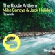 The Riddle Anthem Rework Remixes EP