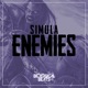 Enemies The Moon Single