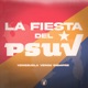 La Fiesta del PSUV Single
