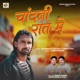 Chandni Raat Me Single