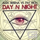 Day n night Single