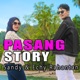 Pasang Story feat Echy Rahantan Single