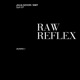 Raw Reflex EP