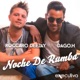 Noche De Rumba Remixes