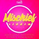 Mischief Riddim Single