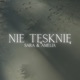 NIE TĘSKNIĘ feat Amelia Kaczorowska Single