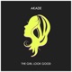 The Girl Look Good Single