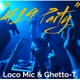 419 Party feat Ghetto T Single