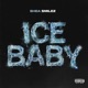 Ice Baby Single