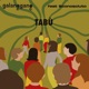 Tabù feat Sconosciuto Single