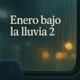 Enero Bajo la lluvia 2 Cuervos ISSA Crew Single