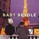Baby désolé Single