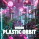 Plastic Orbit Single