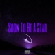 Soon to Be a Star EP