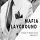 Mafia Playground feat Jesse Jagz Krisskillz Single