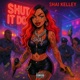 Shut It Down Single