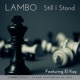 STILL I STAND feat EL Kay Single