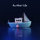Another Life Single