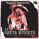 La Santa Muerte feat El Habano Single