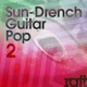 Sun Drench Guitar Pop 2 EP