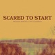 Scared To Start feat Joy Oladokun Single
