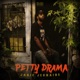 Petty Drama Single