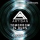 Tomorrow Is Ours Single